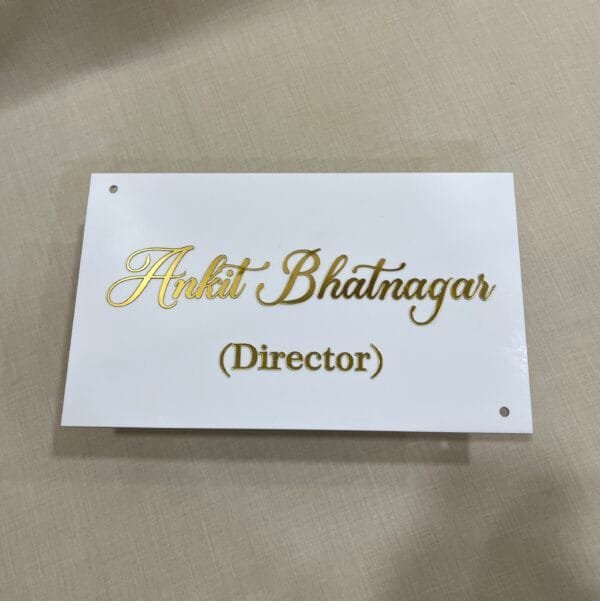 simple acrylic name plate for office and cabin in white and golden