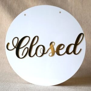 Round 10x10 inch open closed signboard for shop, office, or business, made of durable acrylic in golden and white for a premium look.